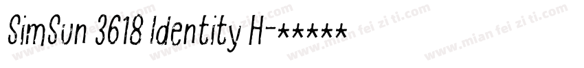 SimSun 3618 Identity H字体转换